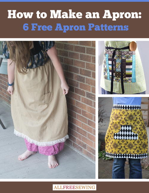 How to Make an Apron 6 Free Apron Patterns