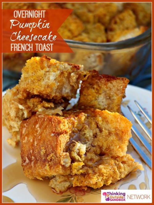Overnight Pumpkin or Strawberry Cheesecake French Toast Overnight Pumpkin or Strawberry Cheesecake French Toast
