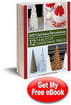 DIY Christmas Decorations: 12 Tabletop Christmas Trees eBook DIY Christmas Decorations: 12 Tabletop Christmas Trees eBook
