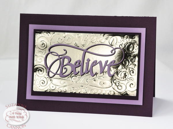 Believe Flourished Homemade Card Believe Flourished Homemade Card