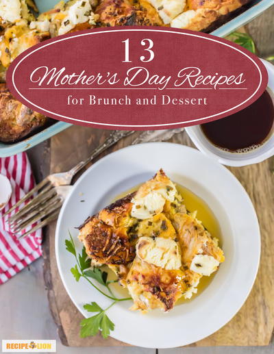 13 Mother's Day Recipes for Brunch and Dessert
