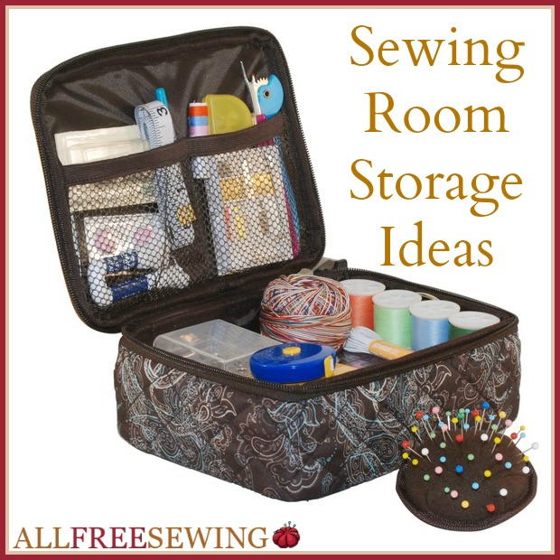Sewing Room Storage 11 Craft Storage Ideas AllFreeSewingcom Pin on sewing kit ideas