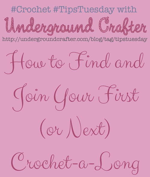 How to Find and Join Your First or Next Crochet-a-Long How to Find and Join Your First (or Next) Crochet-a-Long