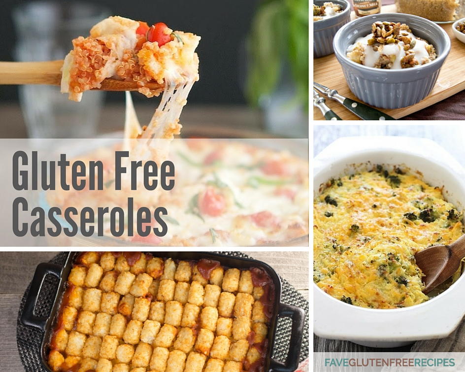 35 Gluten Free Casserole Recipes Faveglutenfreerecipes Com