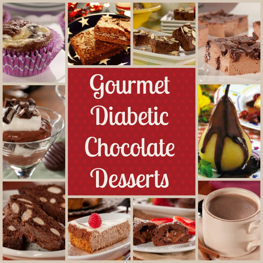 Gourmet Diabetic Desserts Our 10 Best Easy Chocolate Gourmet Diabetic Desserts Our 10 Best Easy Chocolate