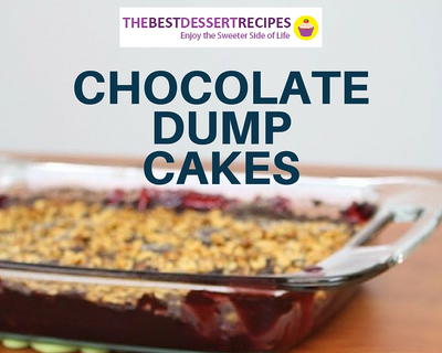 Chocolate Cake Recipes for People in a Hurry: 12 Dump Cake Recipes