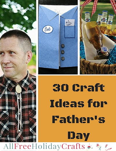 Craft Ideas for Fathers Day