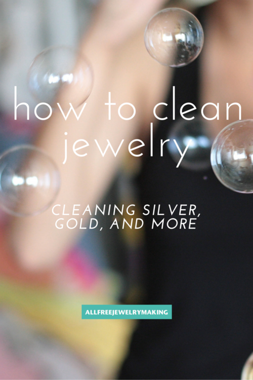 How to Clean Jewelry Cleaning Silver Gold and More