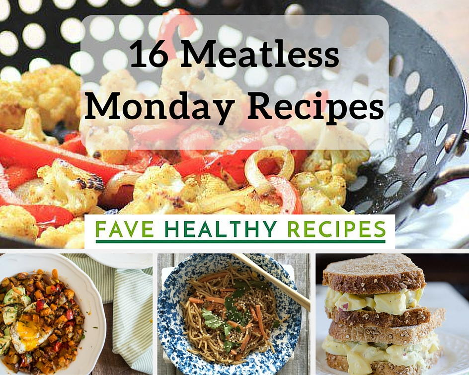 16 Meatless Monday Recipes