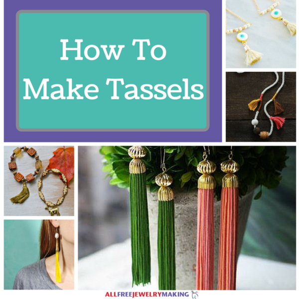 How To Make Tassels How To Make Tassels
