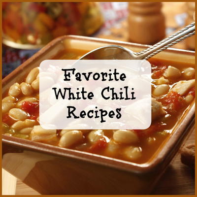 6 Favorite White Chili Recipes and Chicken Chili Recipes