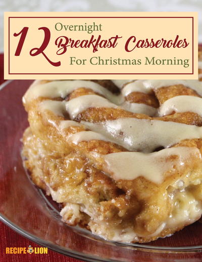 "12 Overnight Breakfast Casseroles for Christmas Morning" eCookbook
