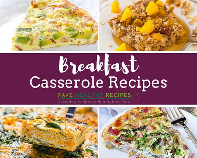 20 Healthy Easy Breakfast Casserole Recipes