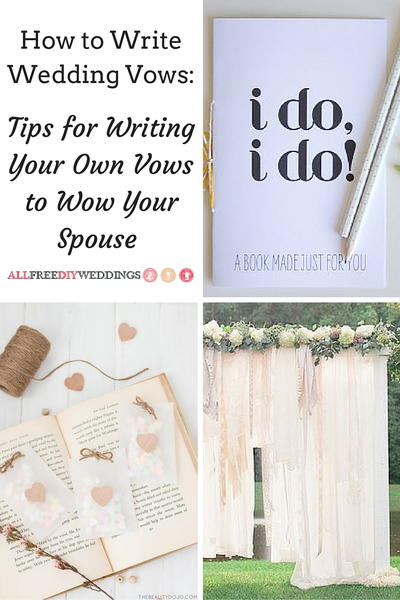 How to Write Wedding Vows Tips for Writing Your Own Vows to Wow Your Spouse
