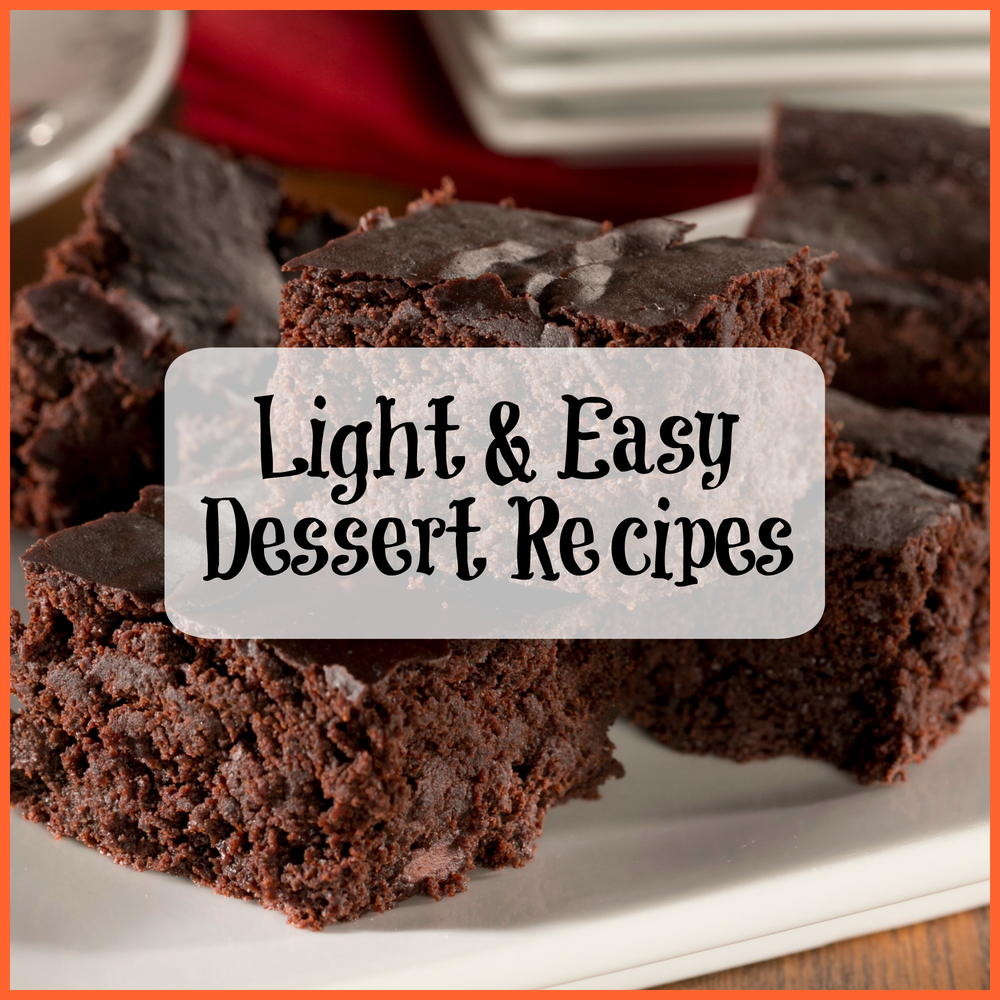 Top 12 Light & Easy Dessert Recipes | MrFood.com