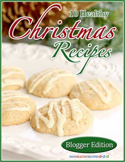 10 Healthy Christmas Recipes Blogger Edition