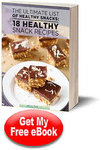 The Ultimate List of Healthy Snacks: 18 Healthy Snack Recipes The Ultimate List of Healthy Snacks: 18 Healthy Snack Recipes