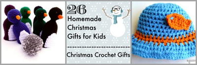 26 Homemade Christmas Gifts for Kids: Christmas Crochet Ideas