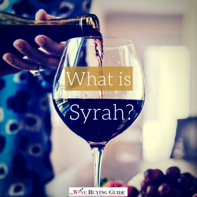 Learn about Syrah wine