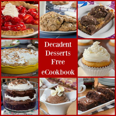 Mr. Food Decadent Desserts: 25 Easy-to-Make Desserts Free eCookbook