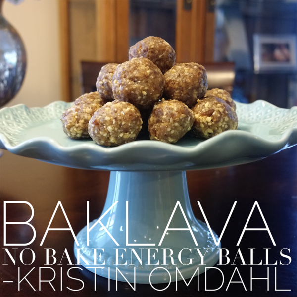 Baklava Inspired No-Bake Energy Balls Baklava Inspired No-Bake Energy Balls