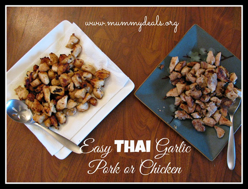 Thai Garlic Pork or Chicken Thai Garlic Pork or Chicken