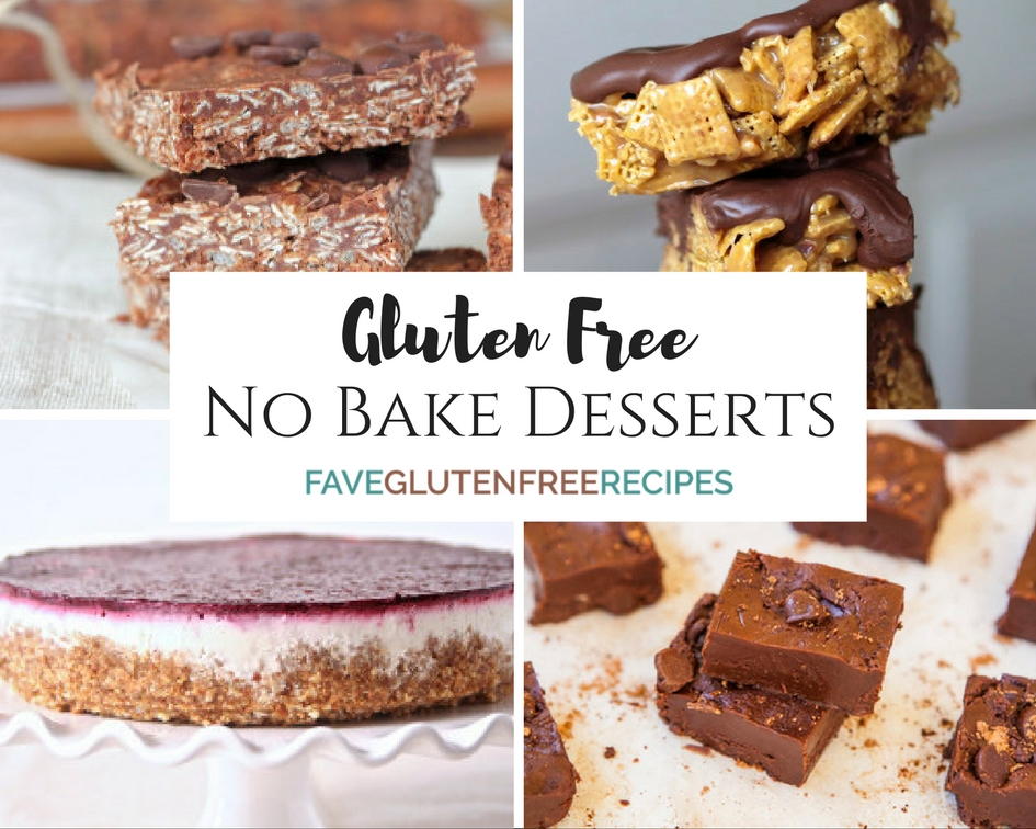 Gluten Free Desserts Best No Bake Recipes Faveglutenfreerecipes Com