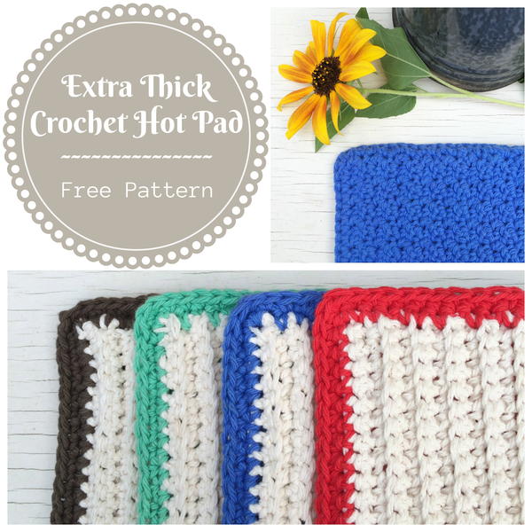 Extra Thick Crochet Hot Pad Extra Thick Crochet Hot Pad