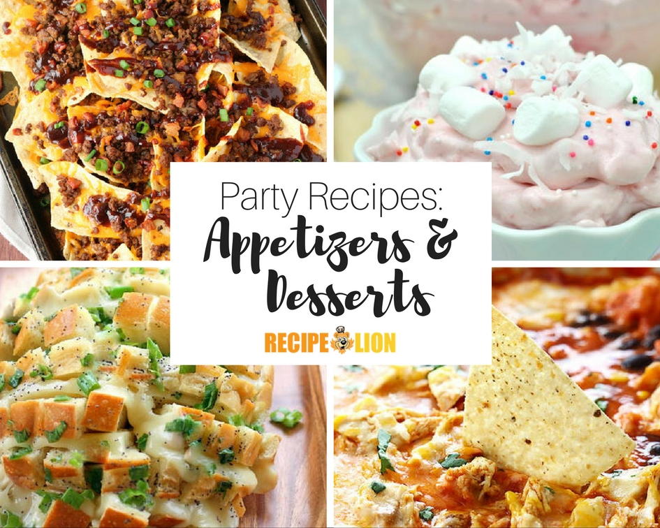 33 Appetizer Party Recipes And Easy Dessert Recipes Recipelion Com