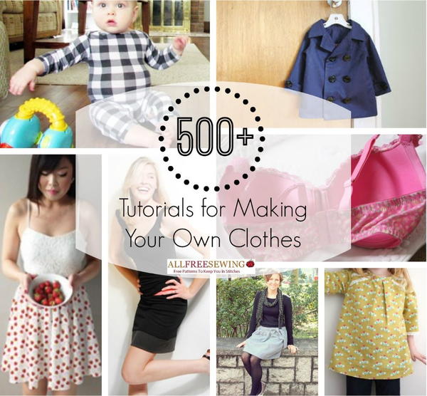 How to Make Clothes How to Make Clothes