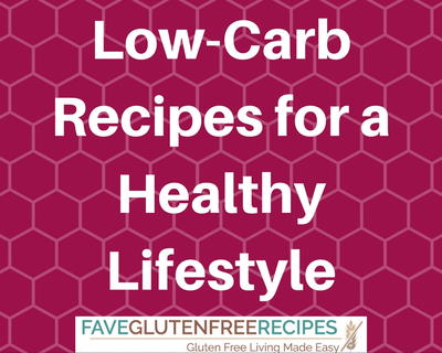 123 Low-Carb Recipes for a Healthy Lifestyle