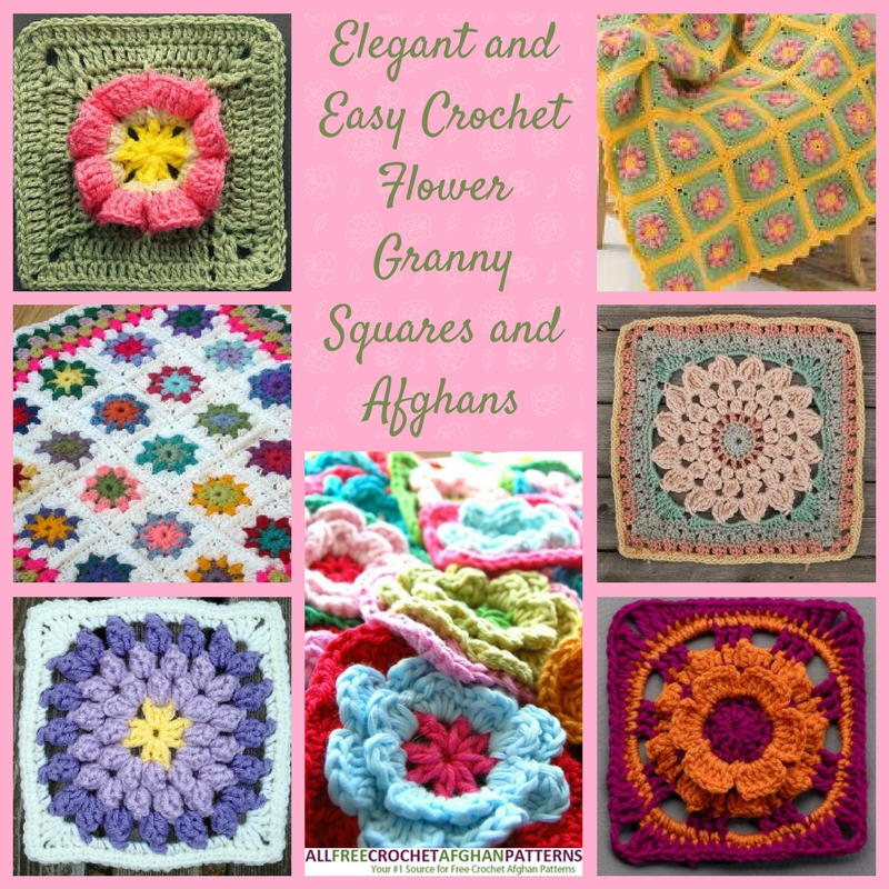 17 Elegant And Easy Crochet Flower Granny Squares And