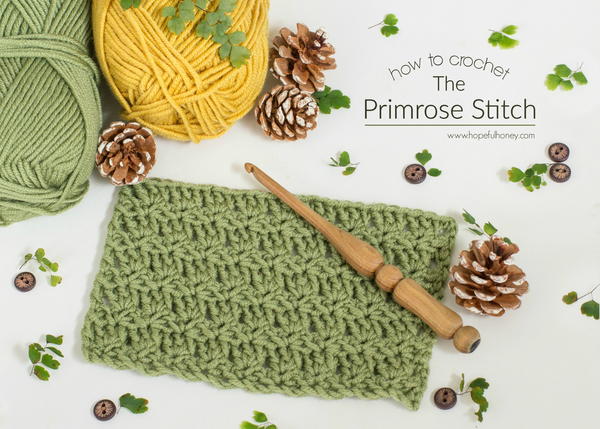 Crochet The Primrose Stitch Crochet The Primrose Stitch
