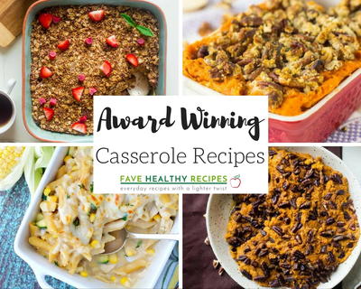 30 Award Winning Casserole Recipes