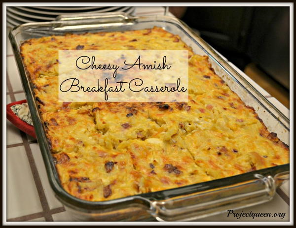 Cheesy Amish Breakfast Casserole Cheesy Amish Breakfast Casserole