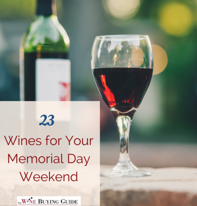 Wines for Your Memorial Day Weekend