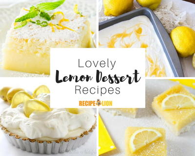 20 Lovely Lemon Dessert Recipes