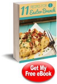 11 Recipes for Easter Brunch 11 Recipes for Easter Brunch
