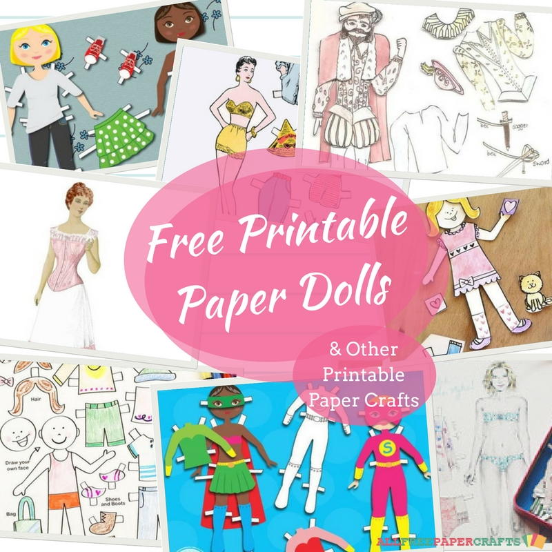 32 Free Printable Paper Dolls and Other Printable Paper Crafts