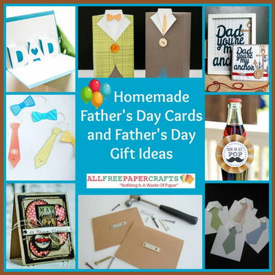 26 Homemade Father's Day Cards and Father's Day Gift Ideas