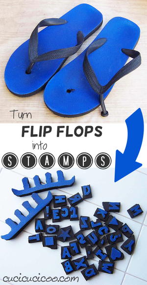 Turn Broken Flip Flops into DIY Stamps Turn Broken Flip Flops into DIY Stamps