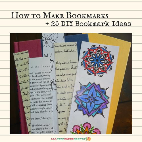 How to Make Bookmarks 25 DIY Bookmark Ideas