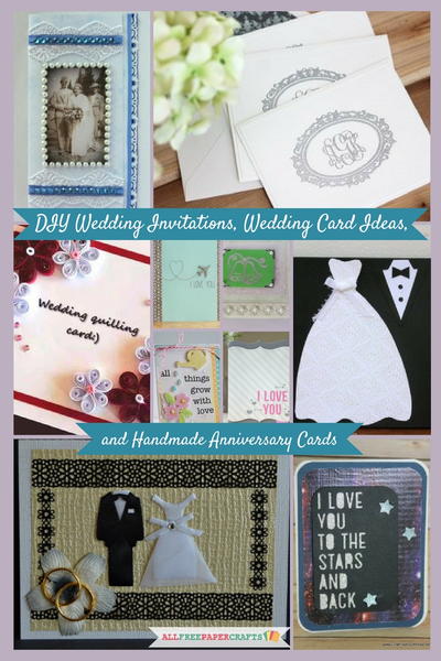 20+ DIY Wedding Invitations, Wedding Card Ideas, and Handmade Anniversary Cards