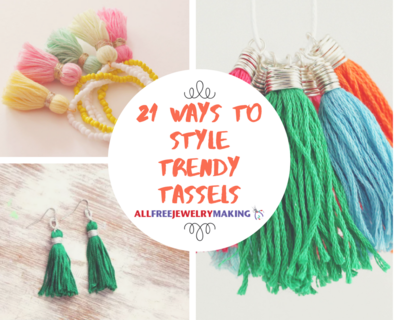 21 Ways to Style Trendy Tassel Jewelry