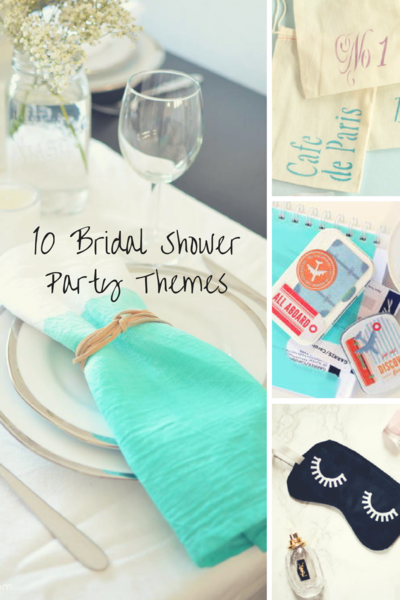 10 Posh Bridal Shower Party Themes for Every Woman 10 Posh Bridal Shower Party Themes for Every Woman