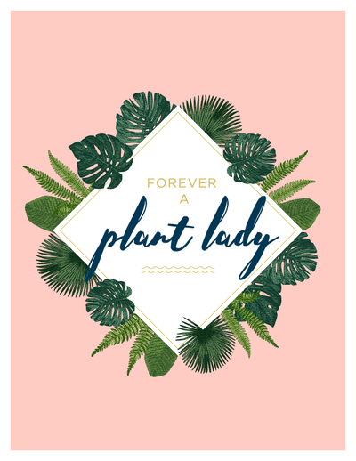 "Plant Lady" Tropical Wall Art Printable