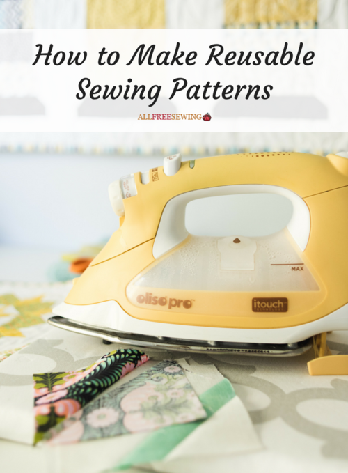 How to Make Reusable Sewing Patterns How to Make Reusable Sewing Patterns