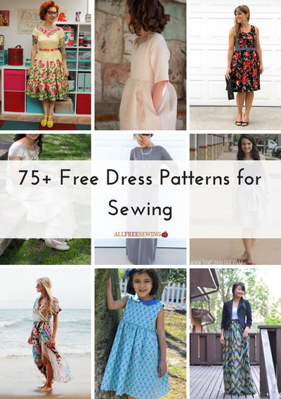 75 Free Dress Patterns for Sewing 75 Free Dress Patterns for Sewing