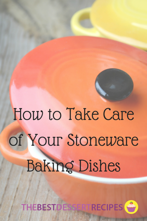 How to Take Care of Your Stoneware Baking Dishes How to Take Care of Your Stoneware Baking Dishes