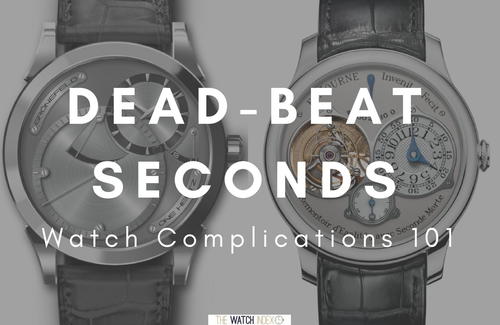 What is the Dead-Beat Seconds Complication
